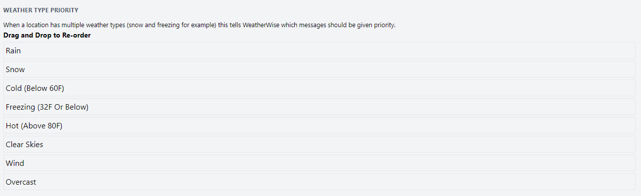Set your priority preference when multiple weather types occur on the same day